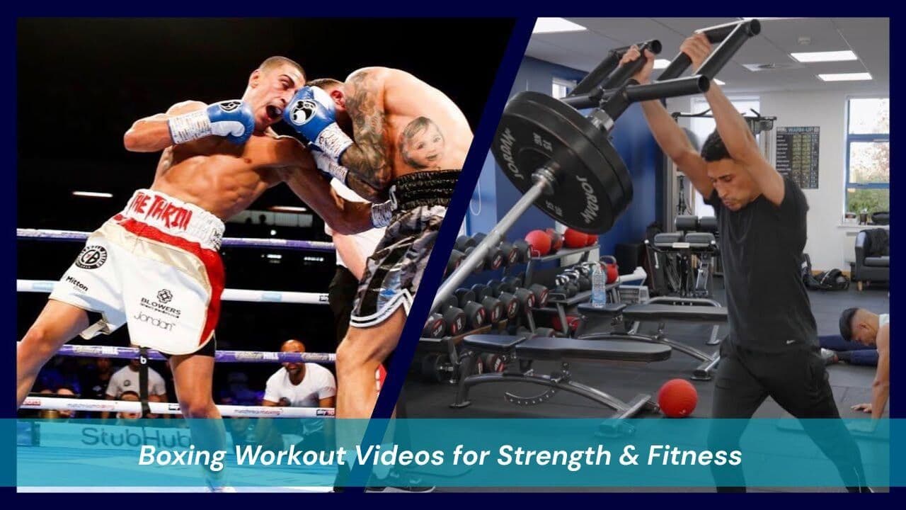 Boxing Workout Videos for Strength & Fitness