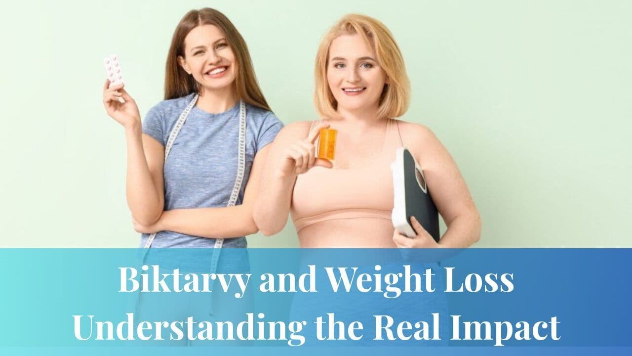 Biktarvy and Weight Loss Understanding the Real Impact
