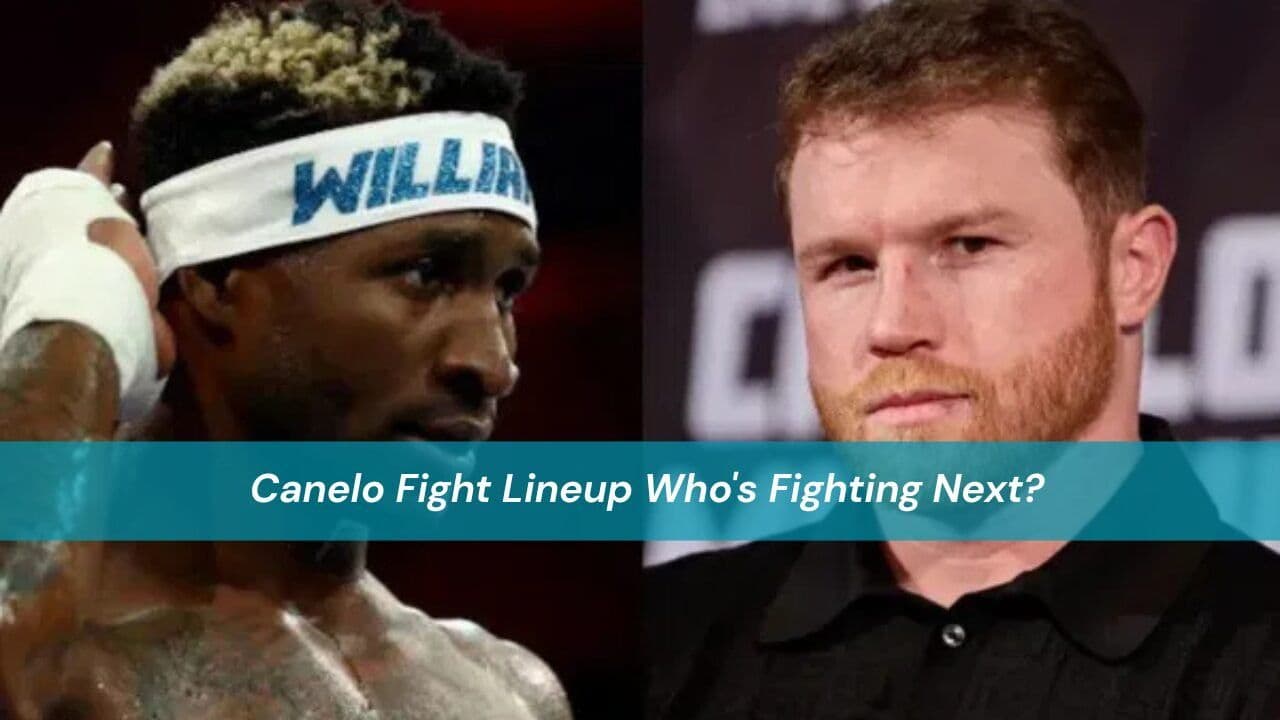 Canelo Fight Lineup Who's Fighting Next?
