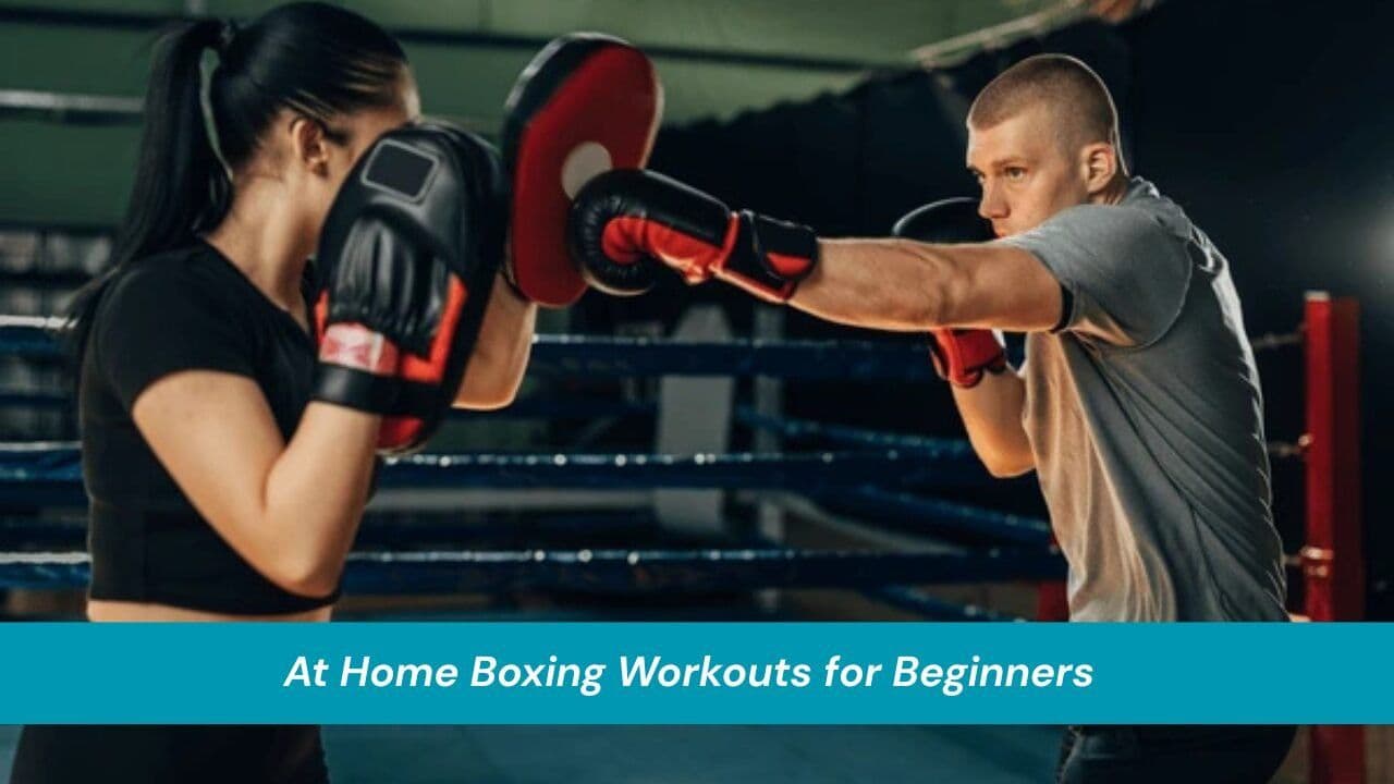At Home Boxing Workouts for Beginners