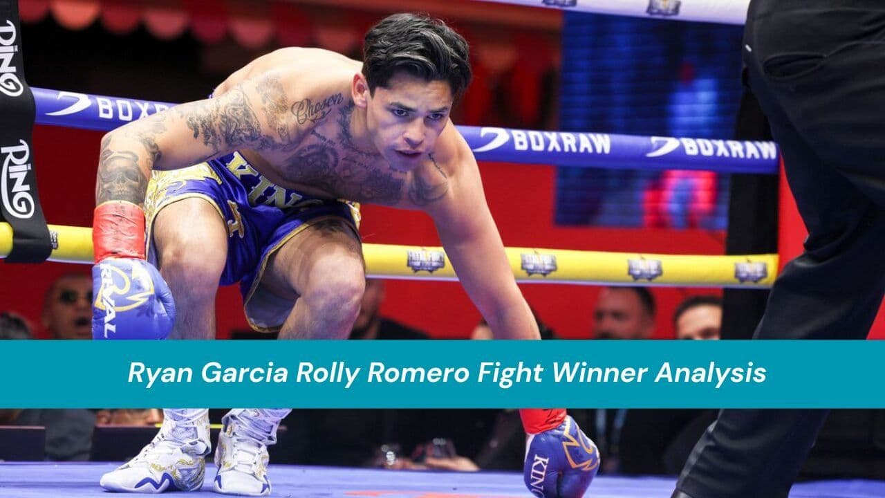 Ryan Garcia Rolly Romero Fight Winner Analysis