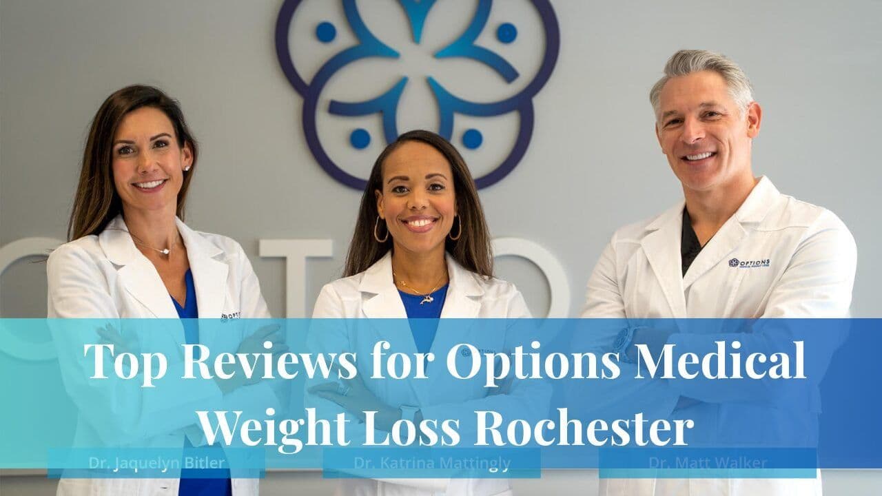 Top Reviews for Options Medical Weight Loss Rochester