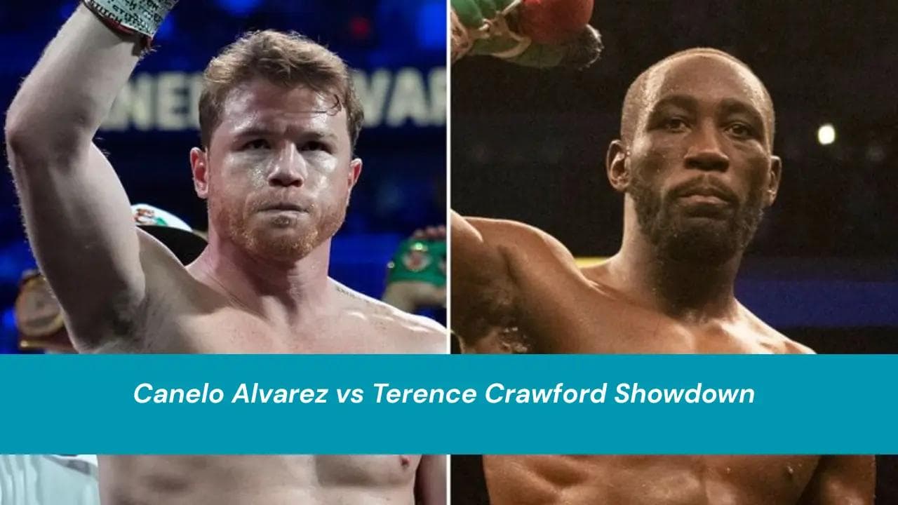 Canelo Alvarez vs Terence Crawford Showdown