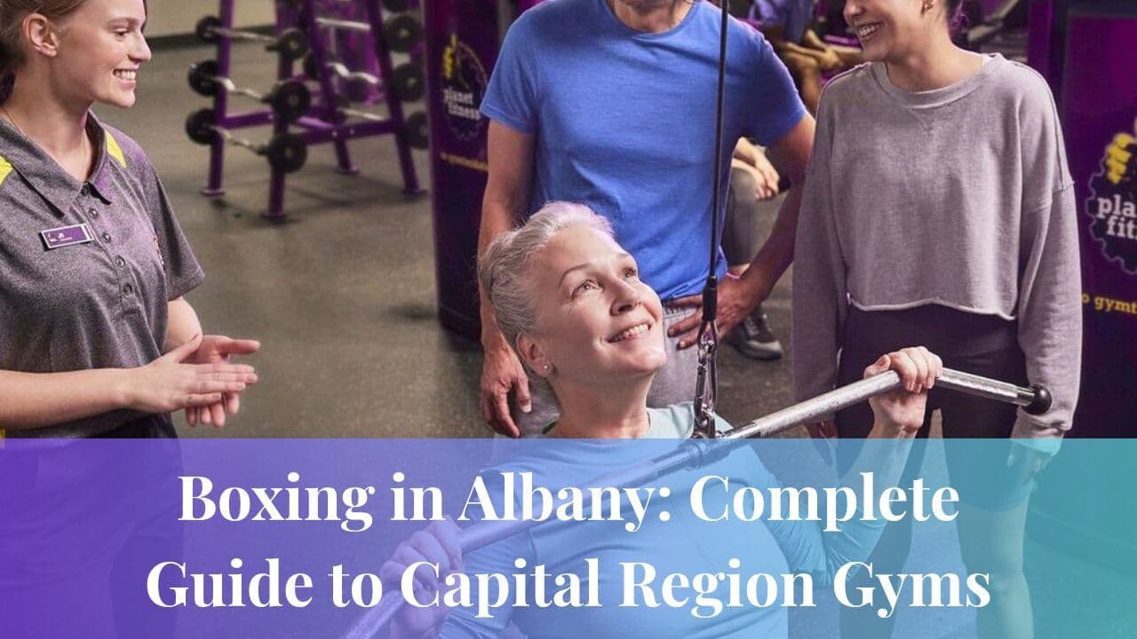 Boxing in Albany: Complete Guide to Capital Region Gyms