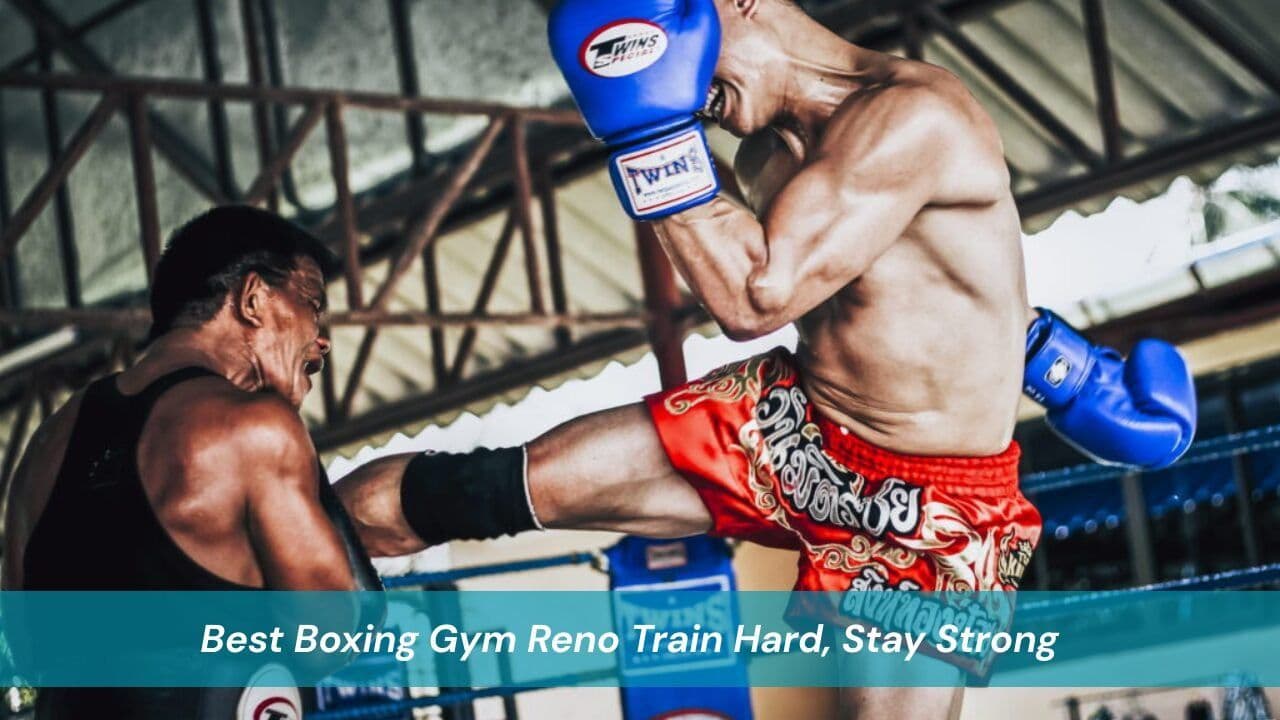 Best Boxing Gym Reno Train Hard, Stay Strong