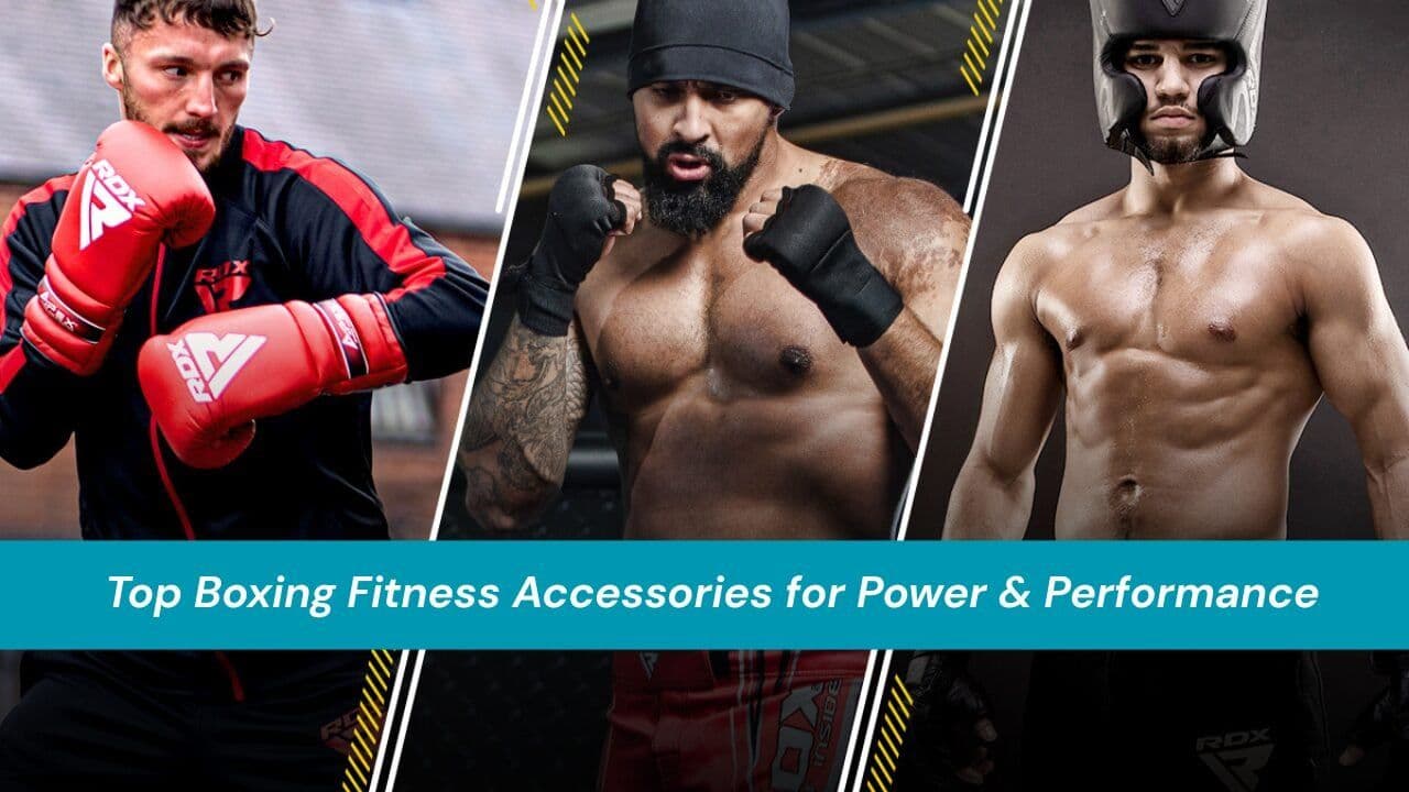 Top Boxing Fitness Accessories for Power & Performance