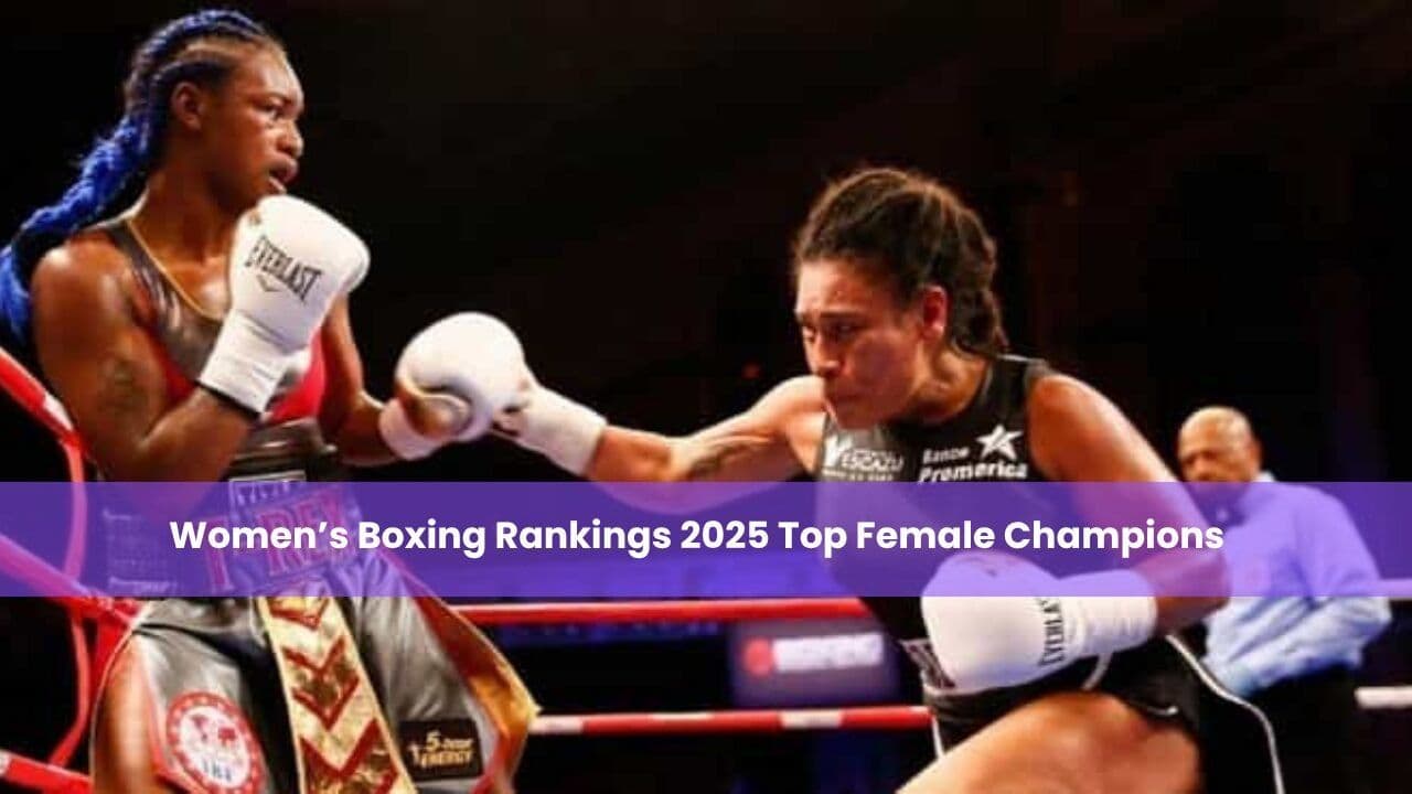 Women’s Boxing Rankings 2025 Top Female Champions