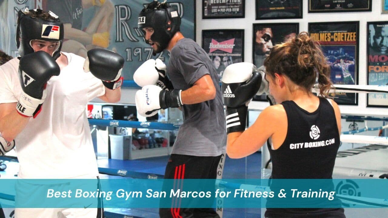 Best Boxing Gym San Marcos for Fitness & Training