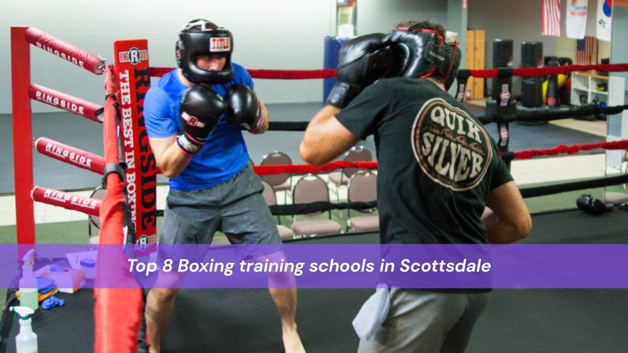 Top 8 Boxing training schools in Scottsdale
