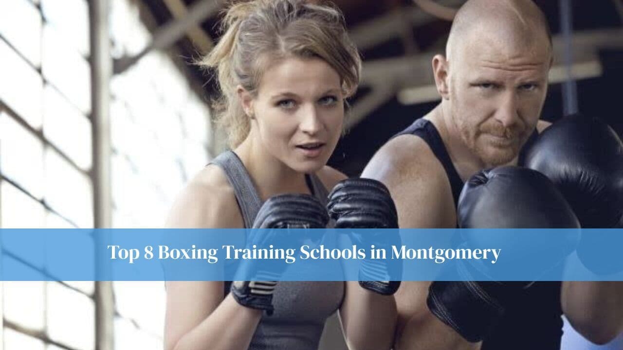 Top 8 Boxing Training Schools in Montgomery