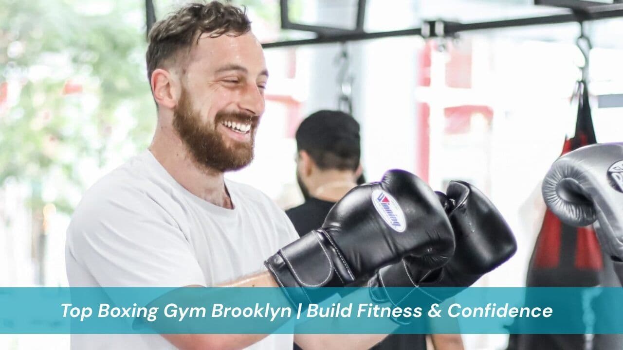 Top Boxing Gym Brooklyn | Build Fitness & Confidence