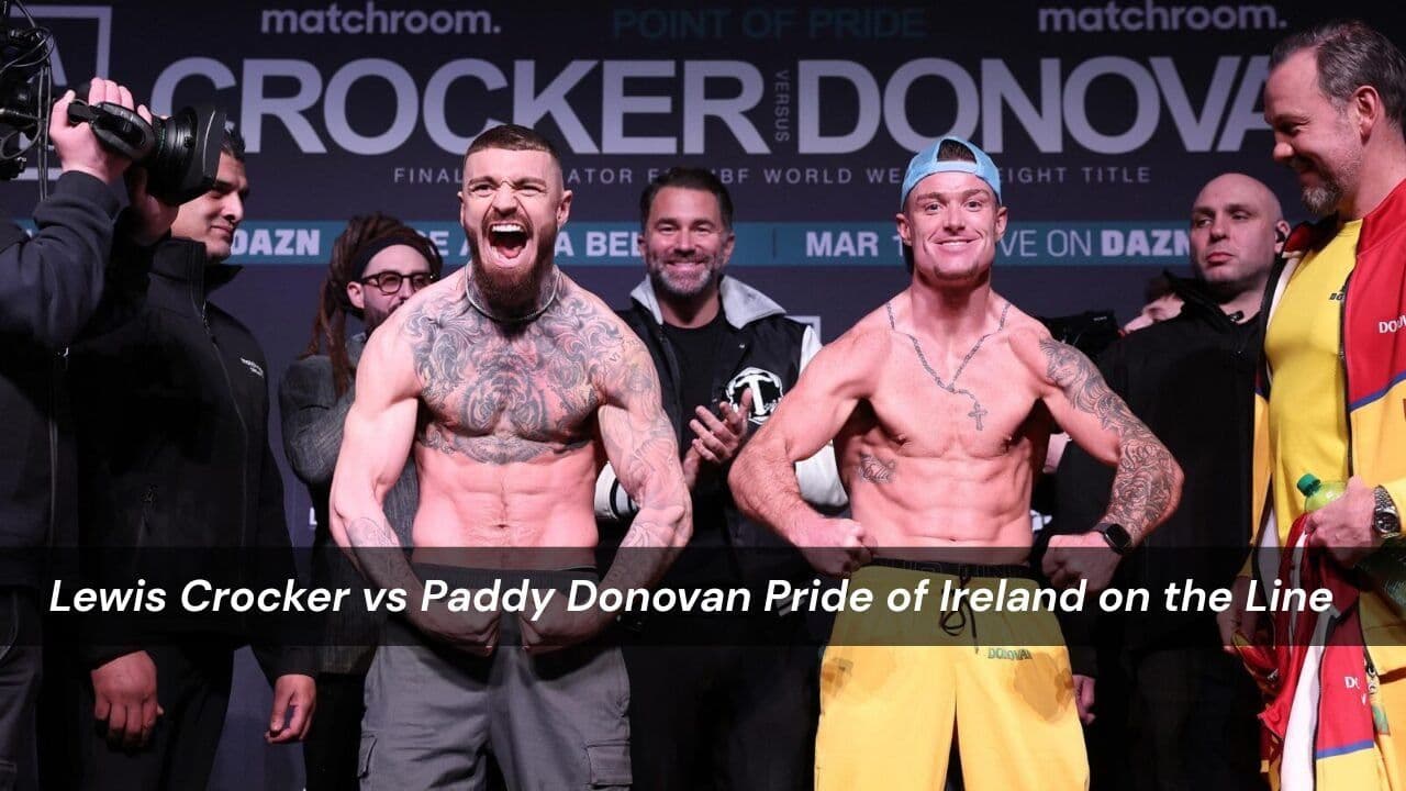 Lewis Crocker vs Paddy Donovan Pride of Ireland on the Line