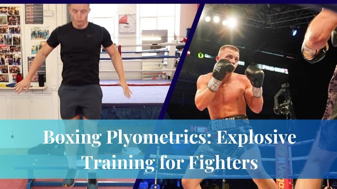 Boxing Plyometrics Explosive Training for Fighters