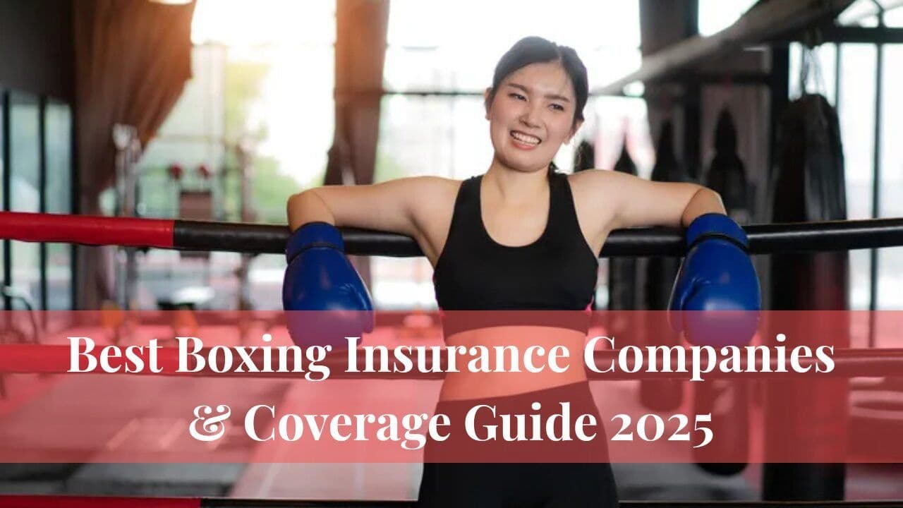Best Boxing Insurance Companies & Coverage Guide 2025