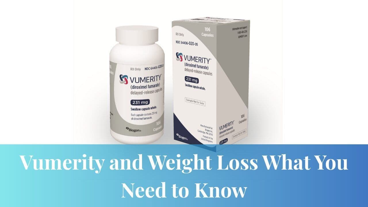 Vumerity and Weight Loss What You Need to Know
