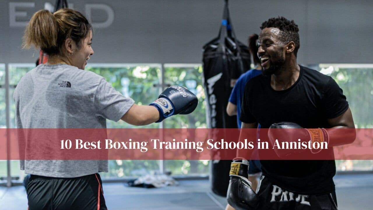 10 Best Boxing Training Schools in Anniston