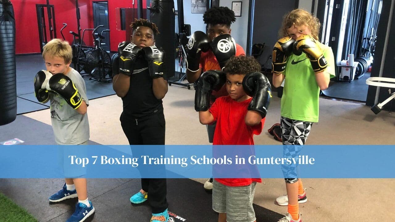 Top 7 Boxing Training Schools in Guntersville