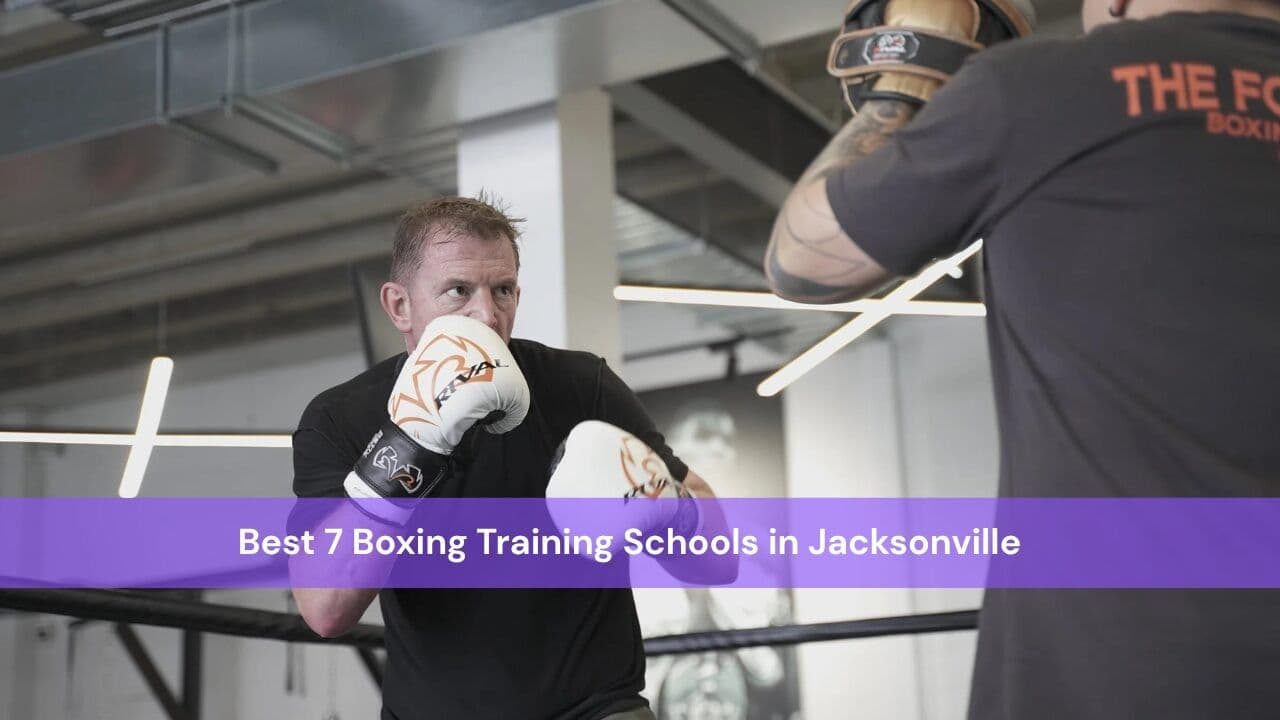 Best 7 Boxing Training Schools in Jacksonville