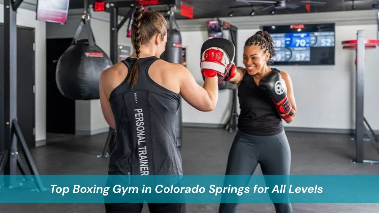 Top Boxing Gym in Colorado Springs for All Levels