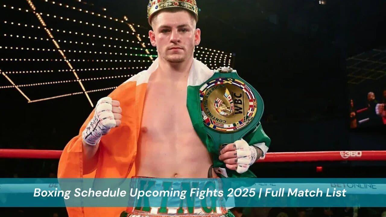Boxing Schedule Upcoming Fights 2025 | Full Match List