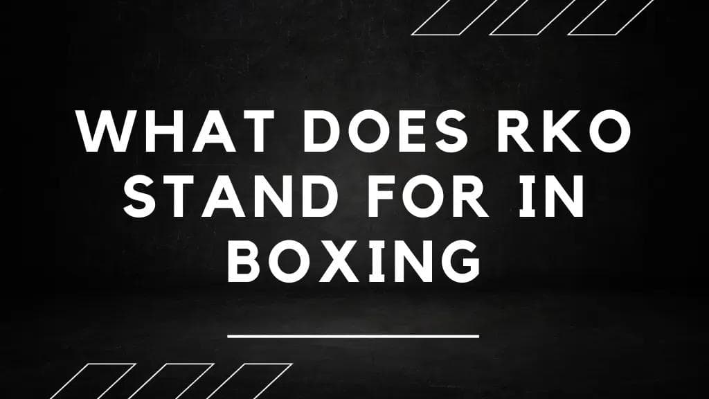 The Mystery Unveiled Decoding RKO in Boxing