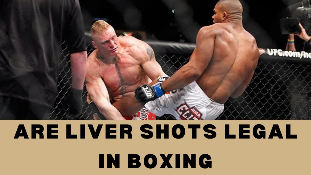Are Liver Shots Legal in Boxing